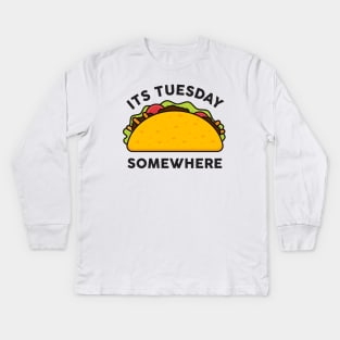 Taco Tuesday Kids Long Sleeve T-Shirt